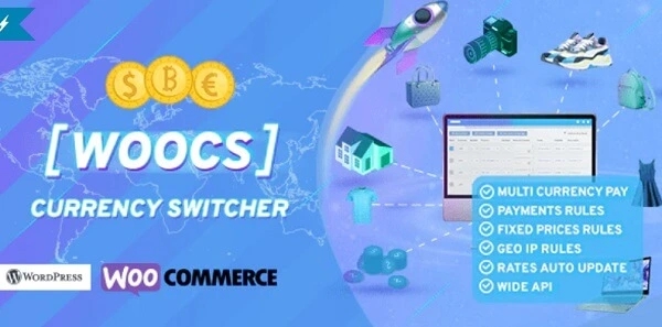 WOOCS-WooCommerce Currency Switcher 2.3.5汉化中文破解版|WooCommerce货币切换器及多货币付款WordPress插件|精品资源|果果网|百度云盘下载