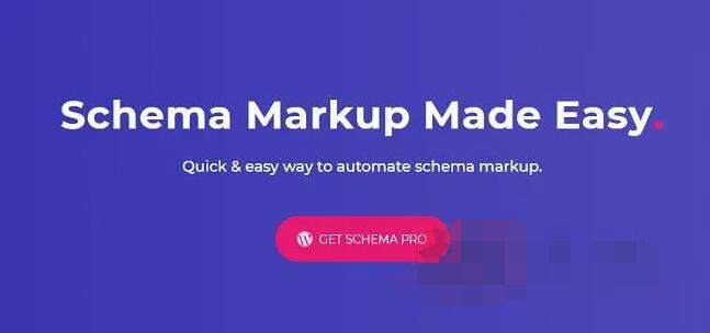 WP Schema Pro 2.3.0汉化中文破解版|模式标记自定义SEO WordPress插件|精品资源|果果网